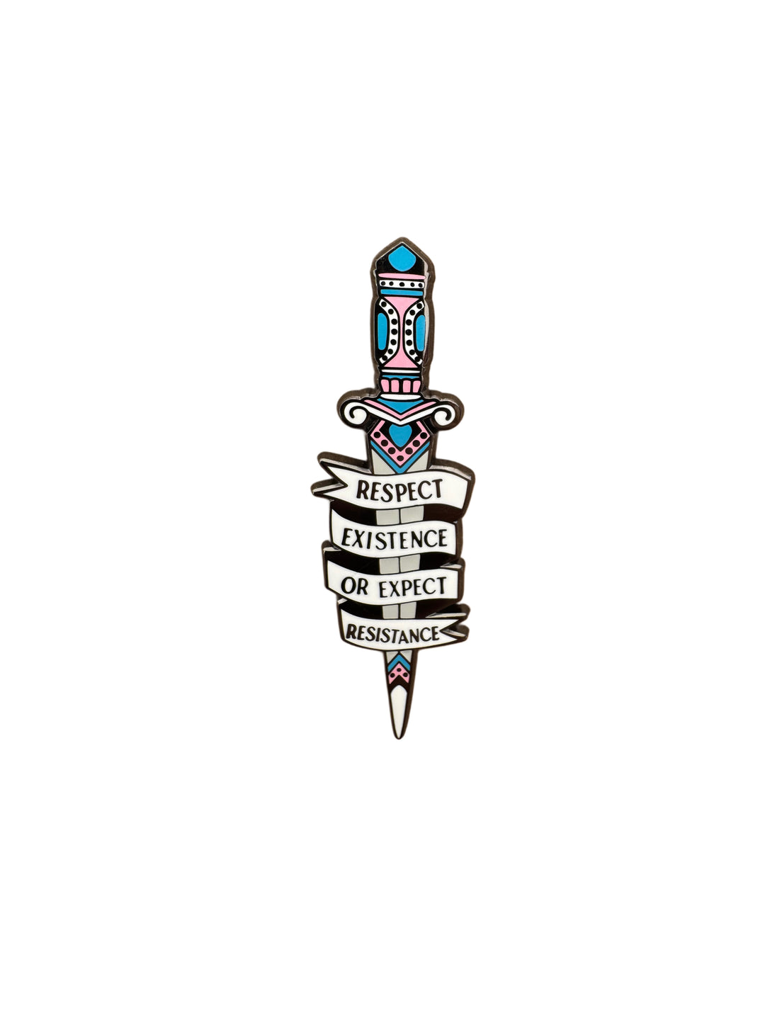 Respect Existence Or Respect Resistance Pin Trans Colorway