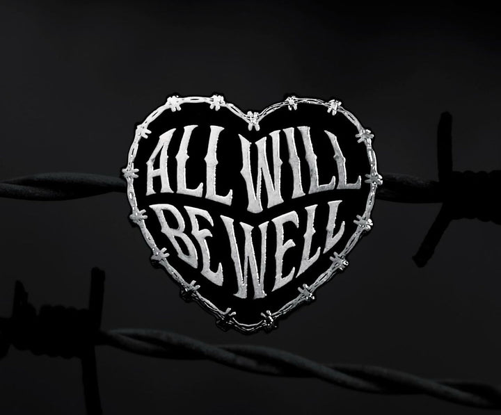 All Will Be Well Pin