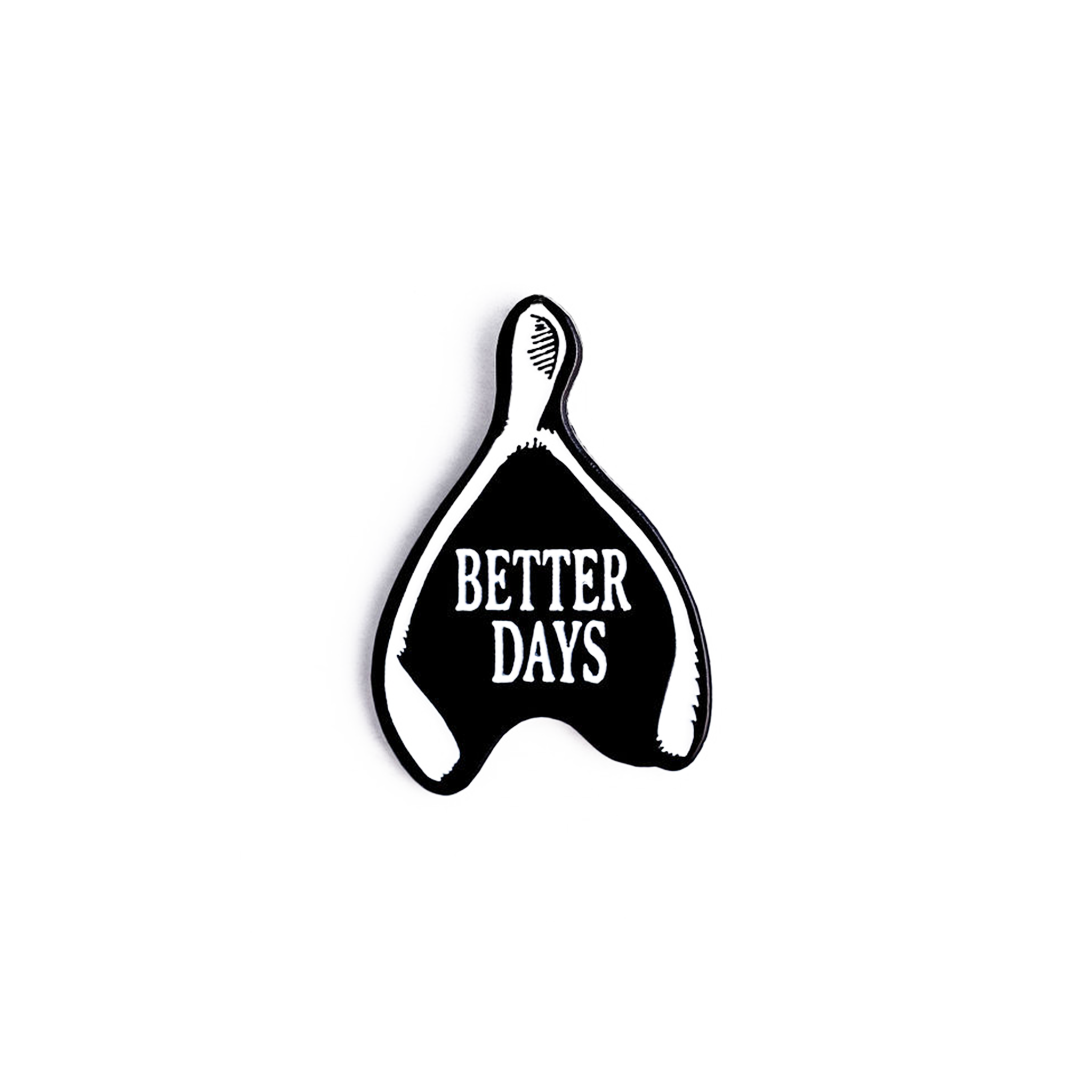 Wishing For Better Days Pin